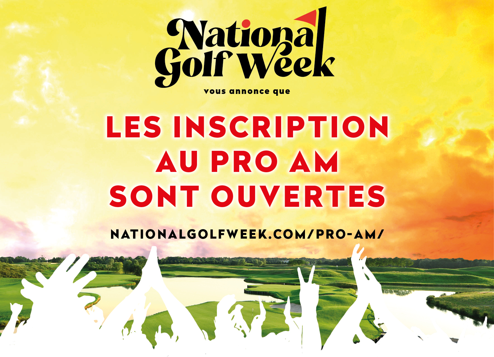 Inscrivezvous pour le ProAm de la National Golf Week ! Golf Planète