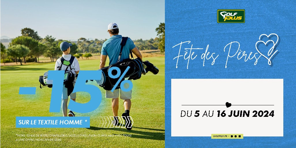 Golf Plus D18-2024 Fête des Pères – Super Top Banner Mobile