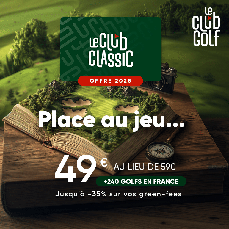 LeClub Golf E01 2025 Place au jeu à 49€ – ticket carré