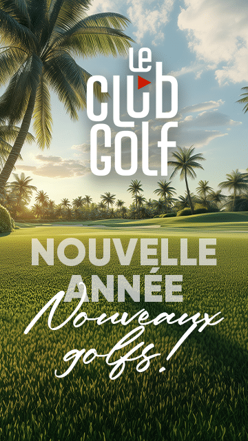 LeClub Golf E02 2025 Nouvelle Année Nouveaux Golfs – Bannière verticale