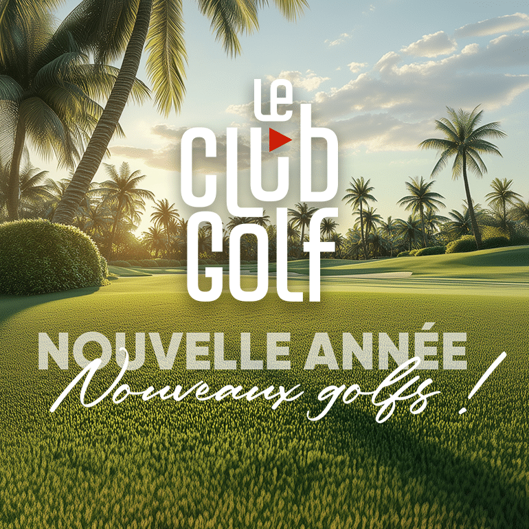 LeClub Golf E02 2025 Nouvelle Année Nouveaux Golfs – ticket carré