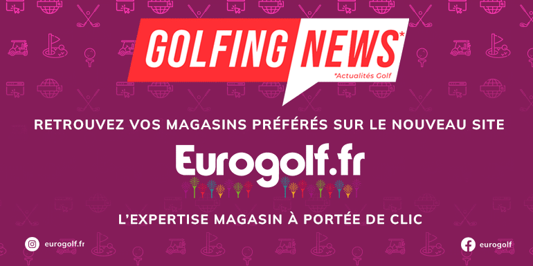 Eurogolf E01 2025 – Golfing News 01 – Bandeau